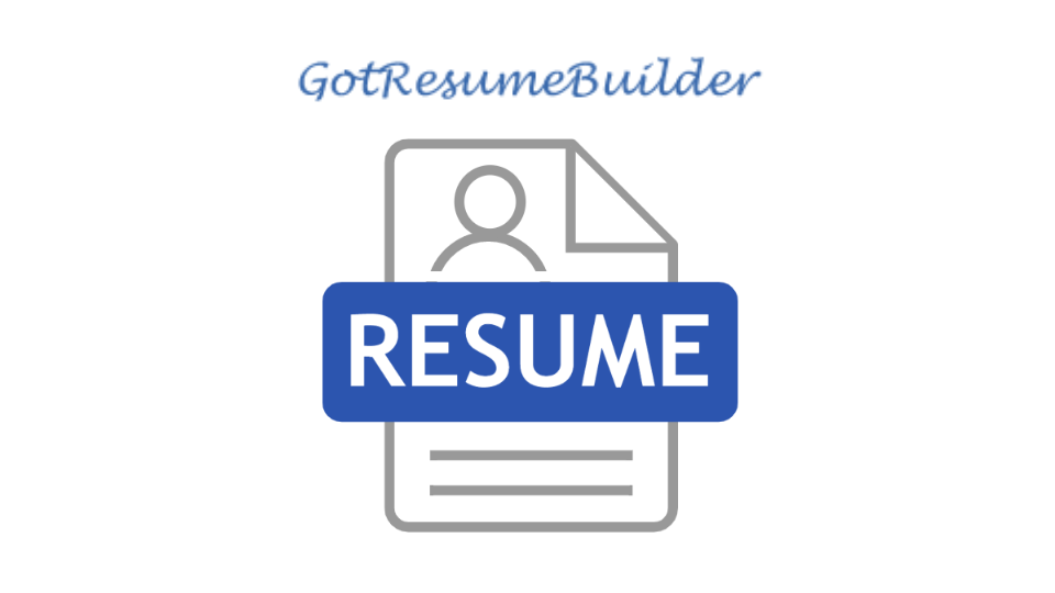 Build a Resume with Got Resume Builder.png