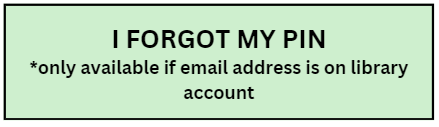 Have my pin sent to my email