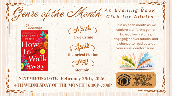 February Genre of the Month Book Club Genre of the Month Book Club February's book is "How to Walk Away" by Katherine Center