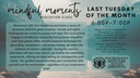 Mindful Moments Slide 4th Tuesday updated.png