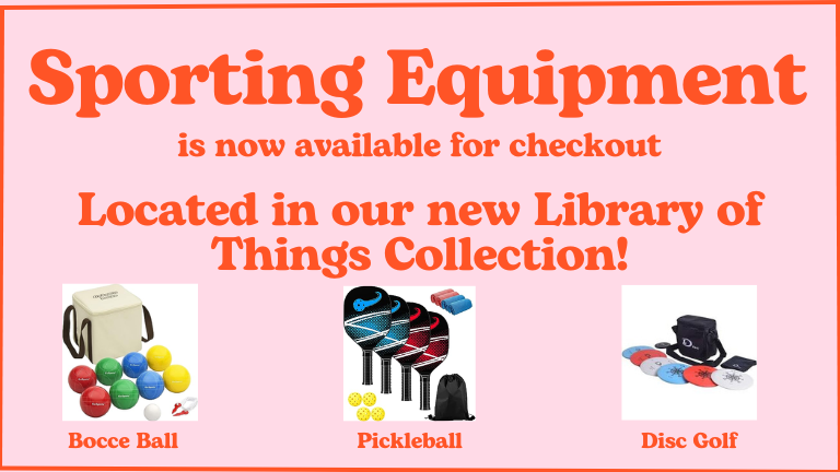 Recreation Items Library of Things