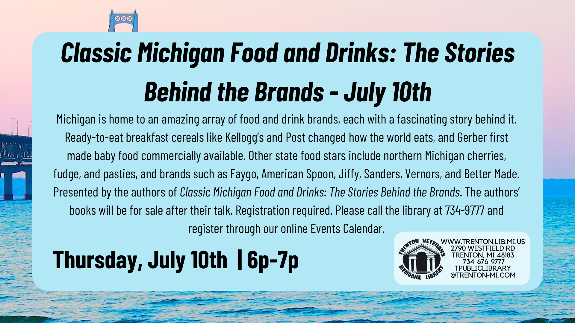 Classic Michigan Food and Drinks: The Stories Behind the Brands