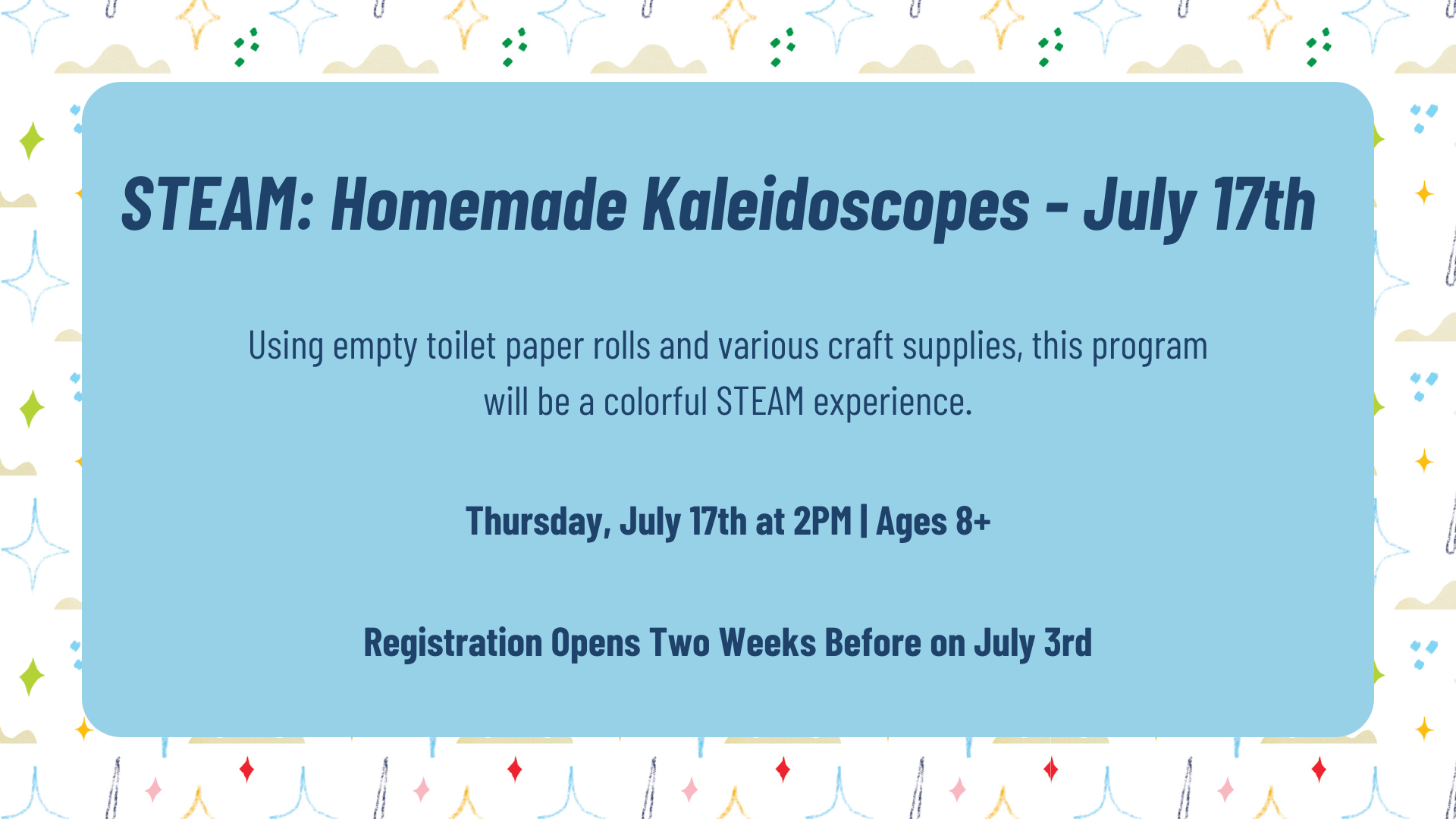 STEAM: Homemade Kaleidoscopes